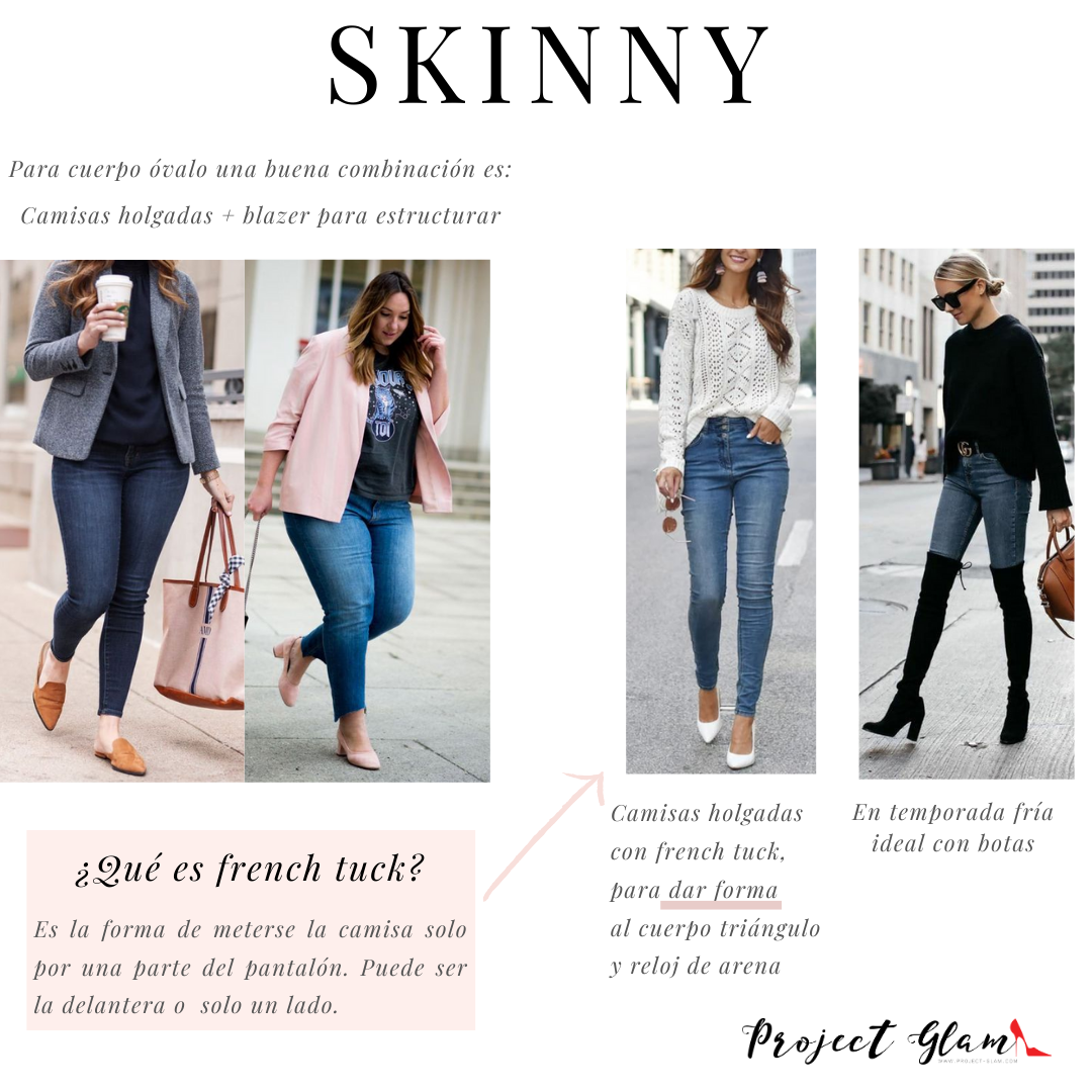 Skinny Jeans Ideas al combinar Project Glam